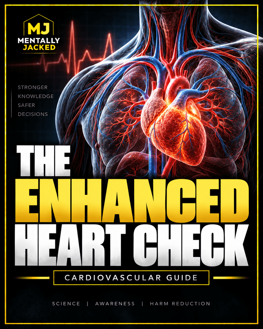 The Enhanced Heart Check — Cardiovascular Testing & Harm-Reduction Guide