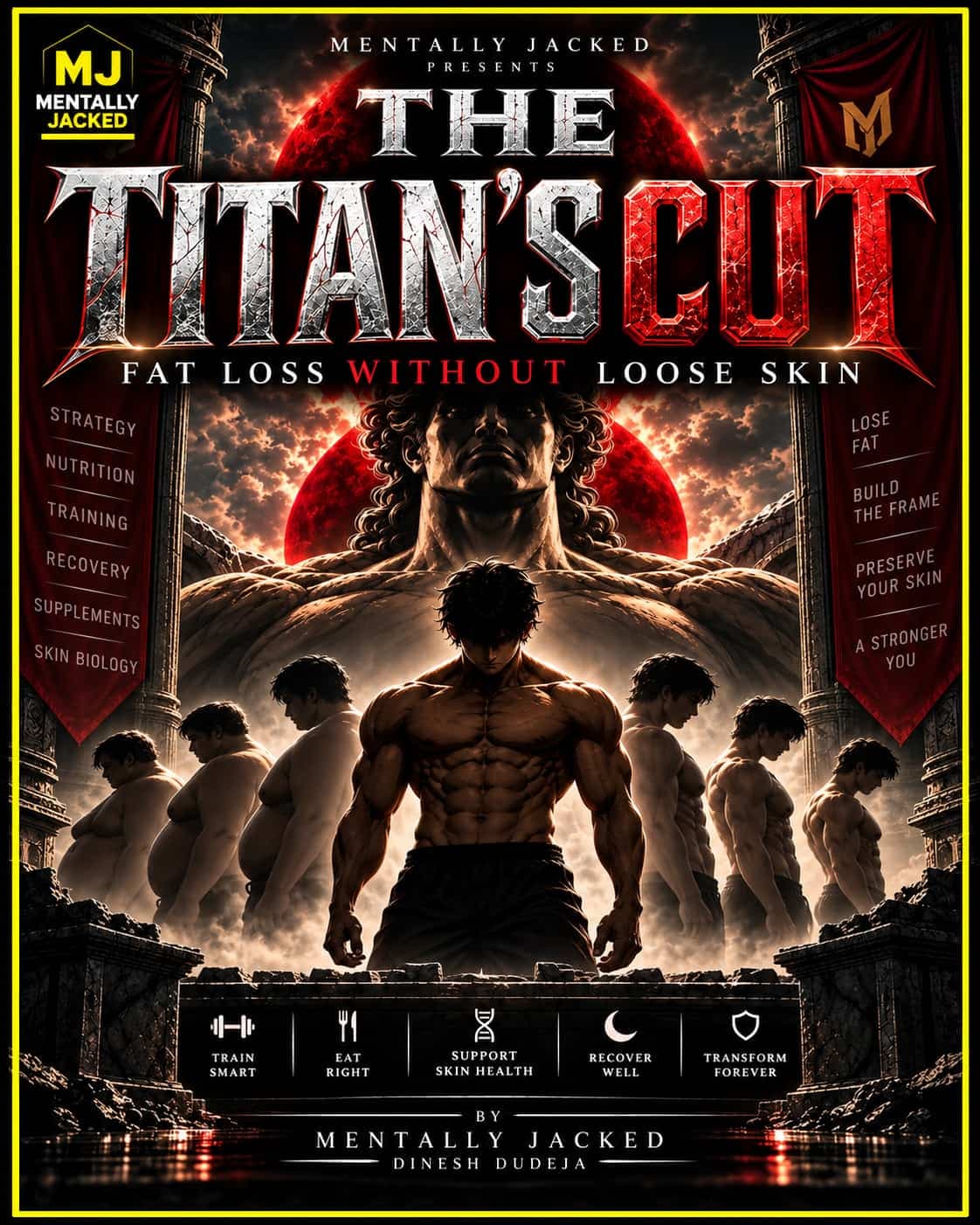 The Titan’s Cut — Fat Loss Without Loose Skin